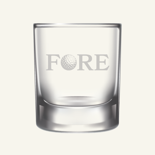 "Fore" Whiskey Glass